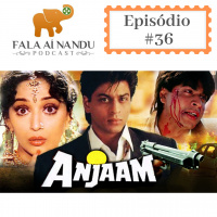 Fala aí Nandu #36 Anjaam