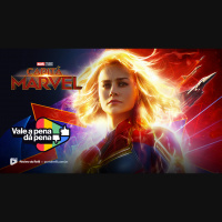 Vale a Pena ou Dá Pena 1004 - Capitã Marvel | Resenha SEM Spoilers