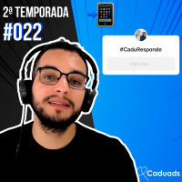 Como crescer Instagram do zero? | 2ªT CaduResponde #023
