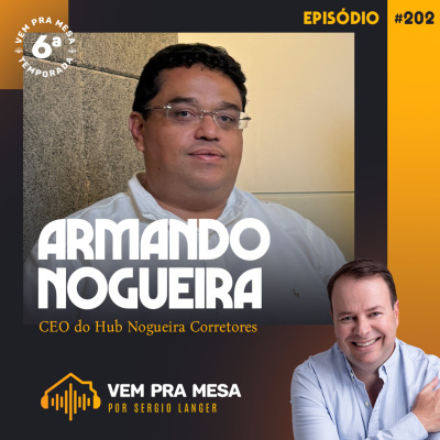 Vem pra mesa, o podcast nº 1 do mercado imobiliário