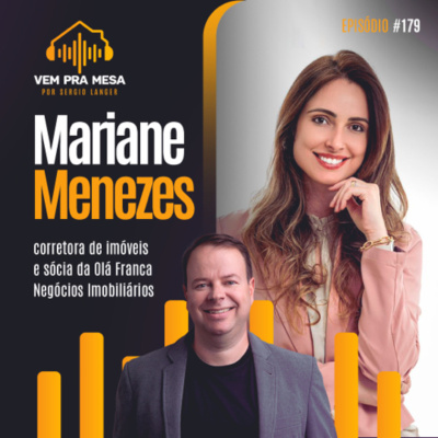 Vem pra mesa, o podcast nº 1 do mercado imobiliário