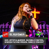 Blasfêmea 020 - Hatefulmurder, Invisible Control, Gewoon Fucking Raggen e Isinkù | Canal Scena