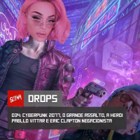 Drops 034 - Cyberpunk 2077, o grande assalto e a herói Pabllo Vittar | Canal Scena