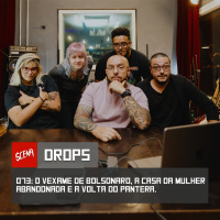 Drops 073 - O vexame de Bolsonaro, a mulher da casa abandonada e a volta do Pantera | Canal Scena