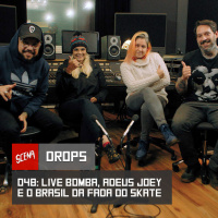 Drops 048 - Live bomba, adeus Joey Jordison e o Brasil da fada do skate