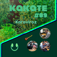 Kakate #89: Koroviroz (Coronavírus)