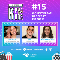 #15 - O que esperar das séries em 2021?
