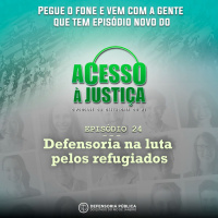 24: Defensoria na luta pelos refugiados