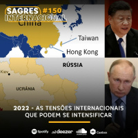 Sagres Internacional #150 | As tensões internacionais que podem se intensificar no novo ano
