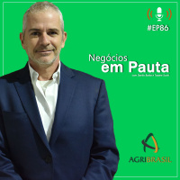 Episódio 86 | O lugar do agro