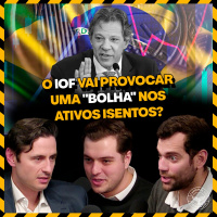 FIM DA ISENÇÃO E SEM ESCAPATÓRIA PARA O IOF: COLAPSO NOS ATIVOS ISENTOS?