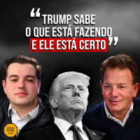 #297 TRUMP ESTÁ CERTO, LULA ESTÁ ERRADO E MESMO ASSIM FIQUE OTIMISTA COM BRASIL