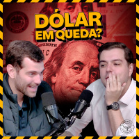 DÓLAR PARA BAIXO E A BOLSA BRASILEIRA VOLTOU AOS HOLOFOTES