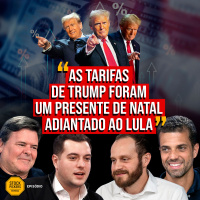 #292 TARIFAÇO DO TRUMP VAI MUDAR A ELEIÇÃO DE 2026 NO BRASIL?