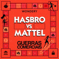 Reprise: Hasbro vs Mattel | Sonhos na Tela | 6