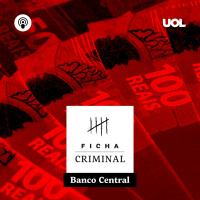 #10: Assalto a Banco Central teve trapalhadas e dinheiro enterrado no quintal