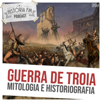014 Guerra de Troia: mitologia e historiografia