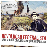 143 Revolução Federalista: uma guerra civil no começo da república