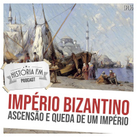 136 Império Bizantino: ascensão e queda de um império