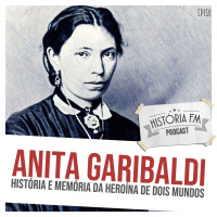 181 Anita Garibaldi: história e memória da heroína de dois mundos