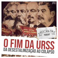 013 O fim da União Soviética: da desestalinização ao colapso
