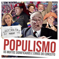 150 Populismo: os muitos significados e erros do conceito