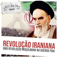 121 Revolução Iraniana: uma revolução muçulmana na Guerra Fria