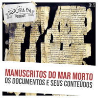 127 Manuscritos do Mar Morto: os documentos e seus conteúdos