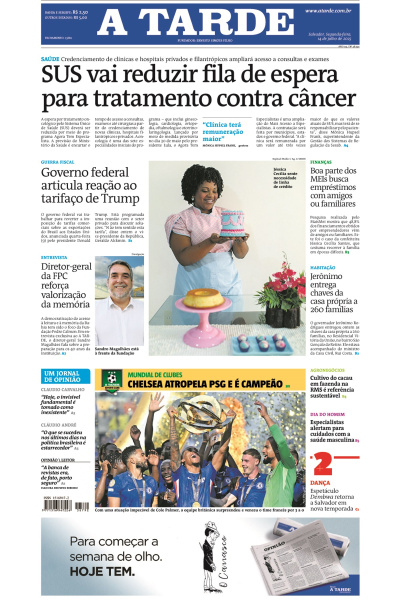 A TARDE - Edição de 14 de Julho de 2025