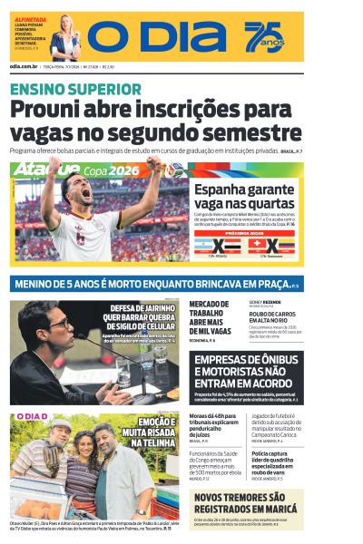 O DIA - Edição de 07 de Julho de 2026