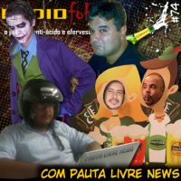 RADIOFOBIA 74 – com Pauta Livre News