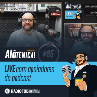 Alô Ténica! #85 – LIVE com apoiadores do podcast
