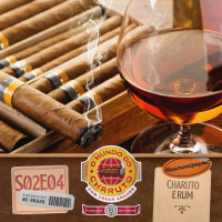 O Mundo do Charuto S02E04 - Harmonização - Charuto e rum