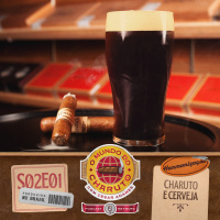 O Mundo do Charuto S02E01 - Harmonização - Charuto e cerveja