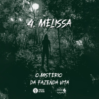 O Mistério da Fazenda Vita - 04 - Melissa