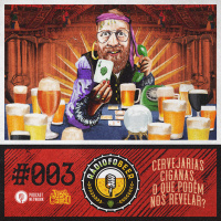 RádiofoBeer #003 – Cervejarias Ciganas, o que podem nos revelar?