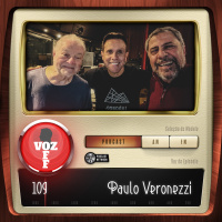 VOZ OFF 109 - Paulo Veronezzi