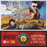 RádiofoBeer #010 – Crowdfunding para salvar o Juan Caloto