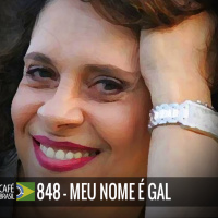 Café Brasil 848 - Meu nome e Gal