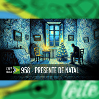 Café Brasil 958 - O presente de natal