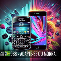 Café Brasil 968 - Adapte-se ou morra