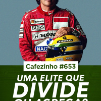 Cafezinho 653 | Uma elite intelectual que divide ou agrega?
