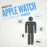 #126. Apple Watch e o Futuro Dos Wearables