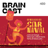 O negócio do carnaval: como as marcas impactam a maior festa popular brasileira