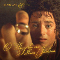 #139. O Fim da Era Tolkien/Jackson