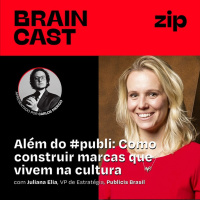 [zip] Além do #publi: como construir marcas que vivem na cultura 