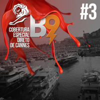 #3 - Braincast Especial: Cannes Lions 2013