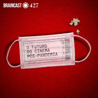 O futuro do cinema pós-pandemia