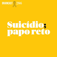 #286. Suicídio Papo Reto