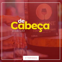 De Cabeça 76 - Inovação no mercado de vinhos com Adriano da Fabenne